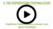 Otoprotettore anatomico personalizzato